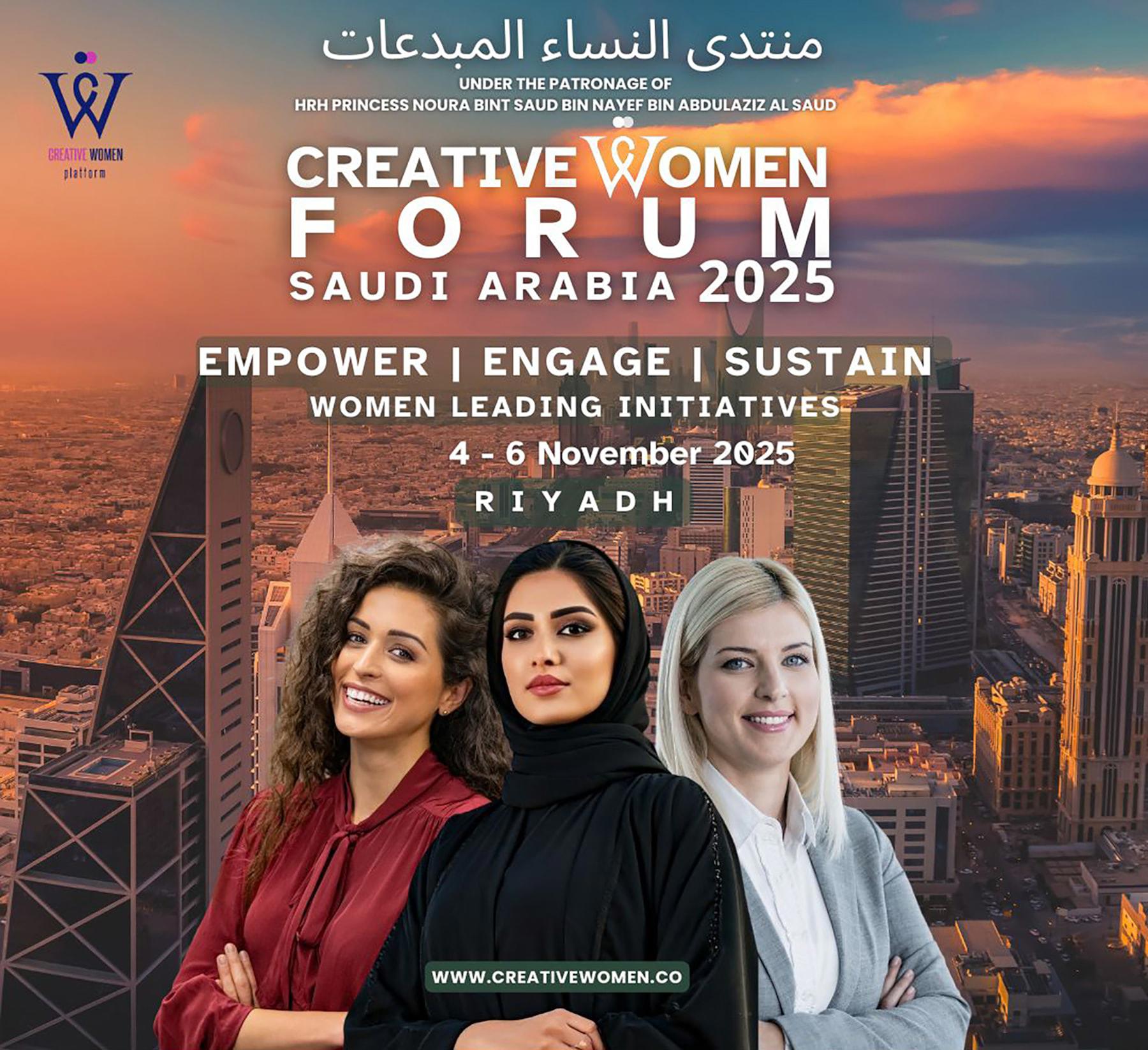 Saudi Arabia’s Creative Women’s Forum Returns to Riyadh in November